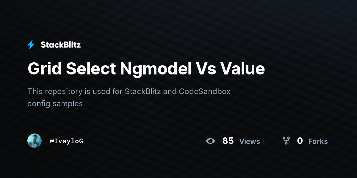 Grid Select Ngmodel Vs Value - StackBlitz