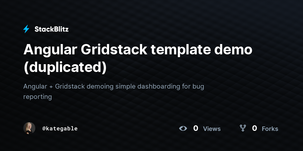 Angular Gridstack template demo (duplicated) - StackBlitz