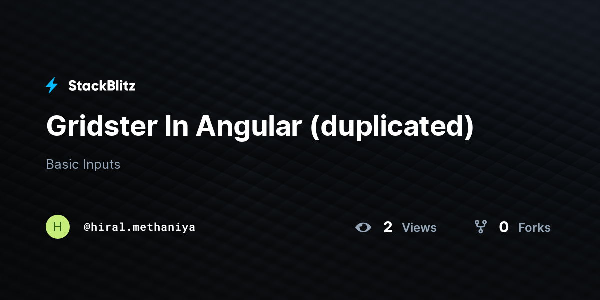 Gridster In Angular (duplicated) - StackBlitz
