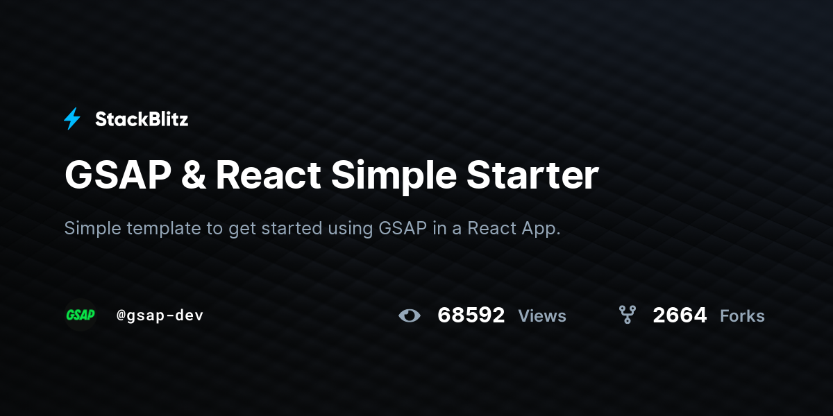 GSAP & React Simple Starter - StackBlitz