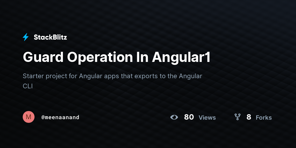 Guard Operation In Angular1 - StackBlitz