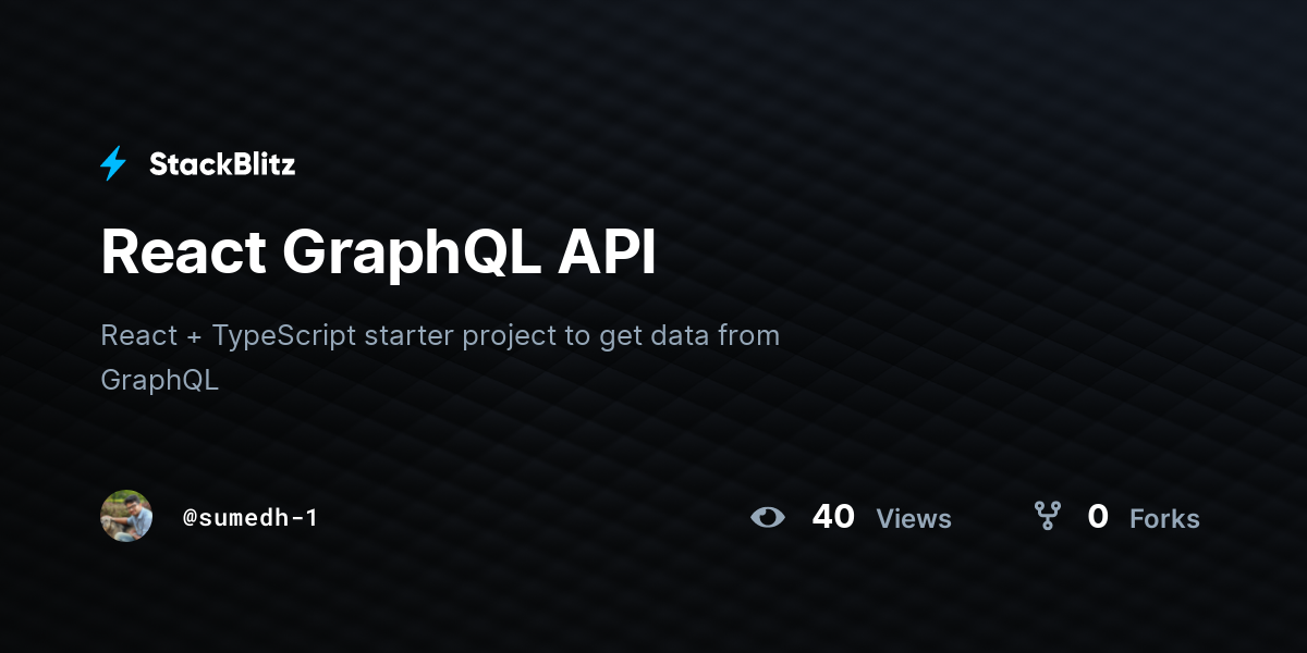 React GraphQL API - StackBlitz