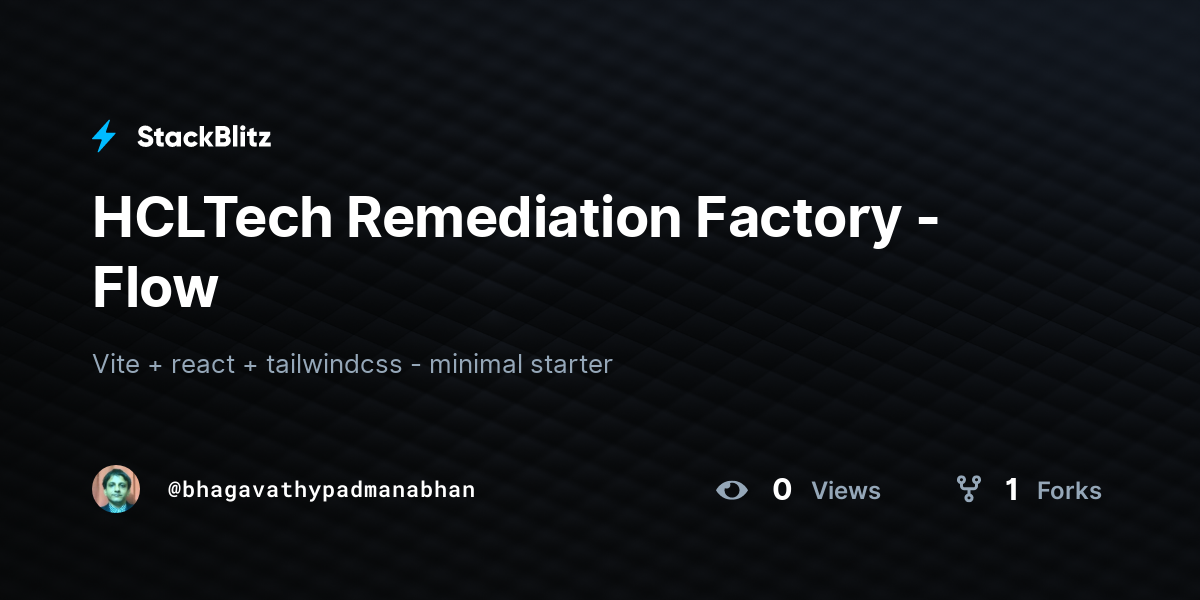 HCLTech Remediation Factory - Flow - StackBlitz
