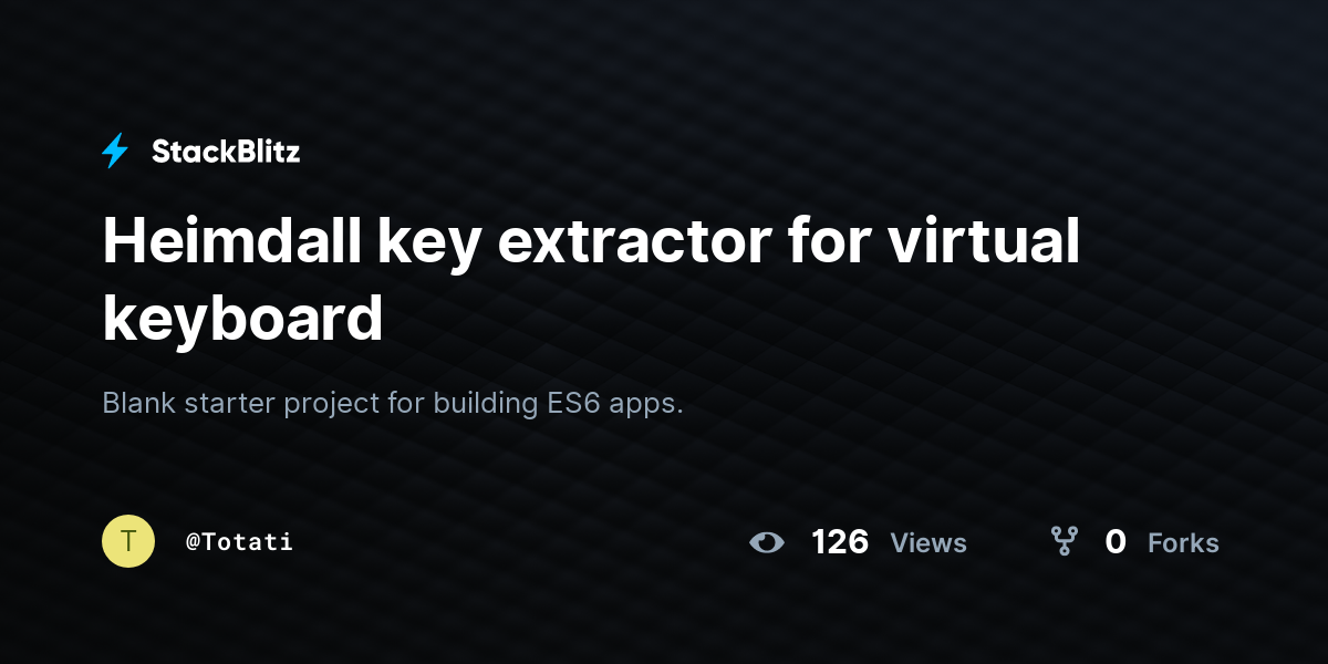 Heimdall key extractor for virtual keyboard - StackBlitz