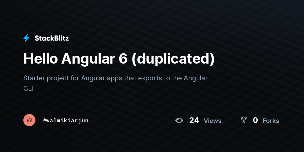 Hello Angular 6 (duplicated) - StackBlitz