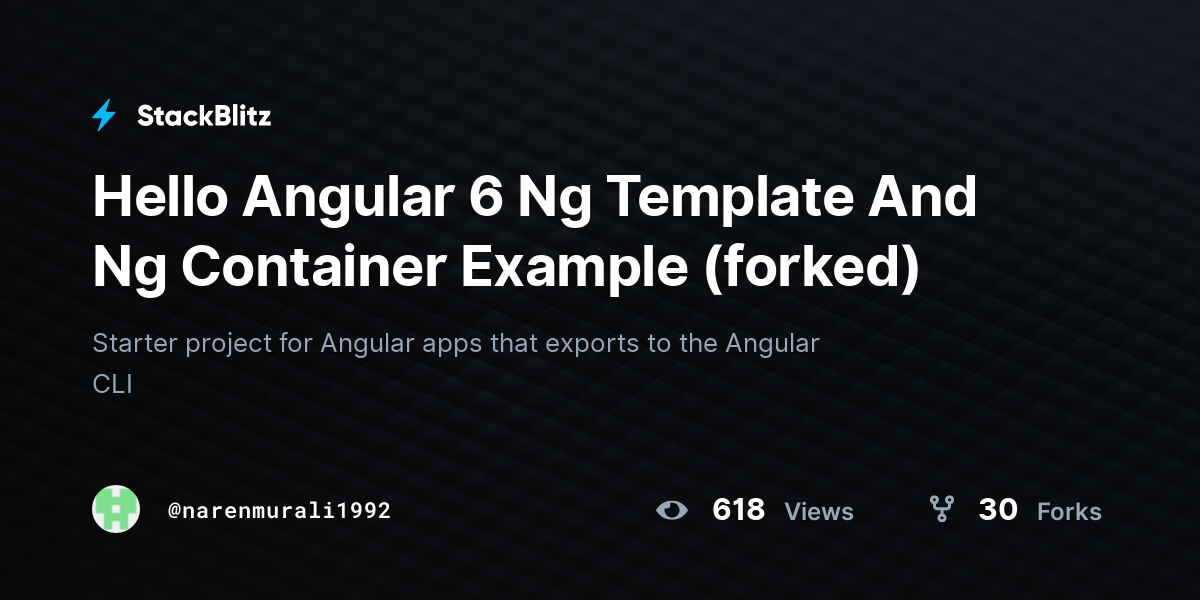 Hello Angular 6 Ng Template And Ng Container Example (forked) - StackBlitz