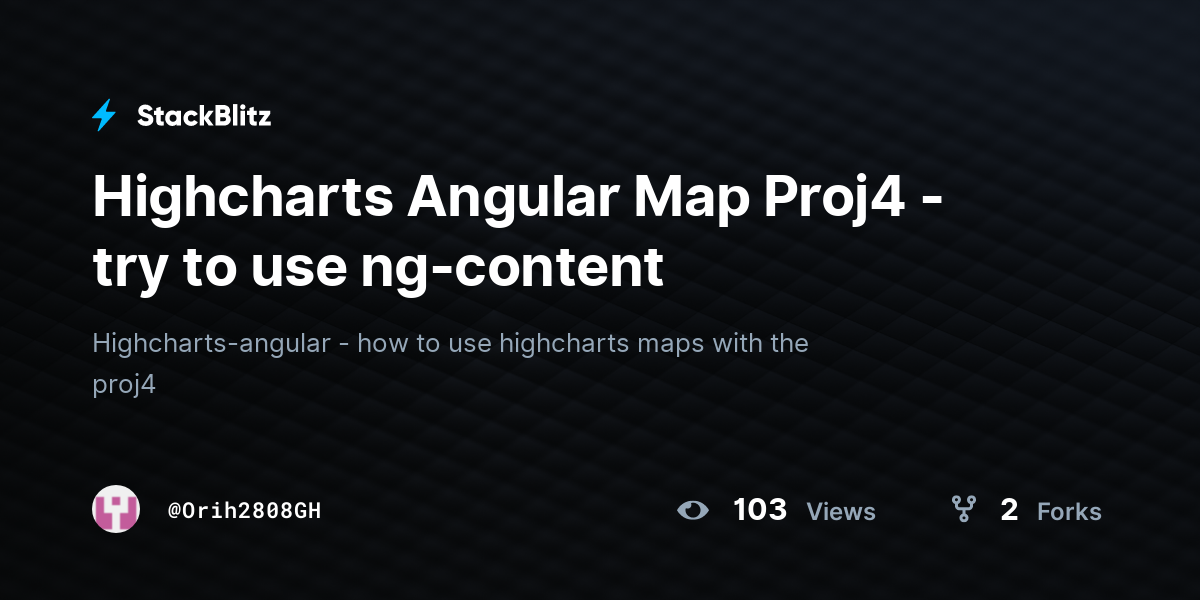 Highcharts Angular Map Proj4 - try to use ng-content - StackBlitz