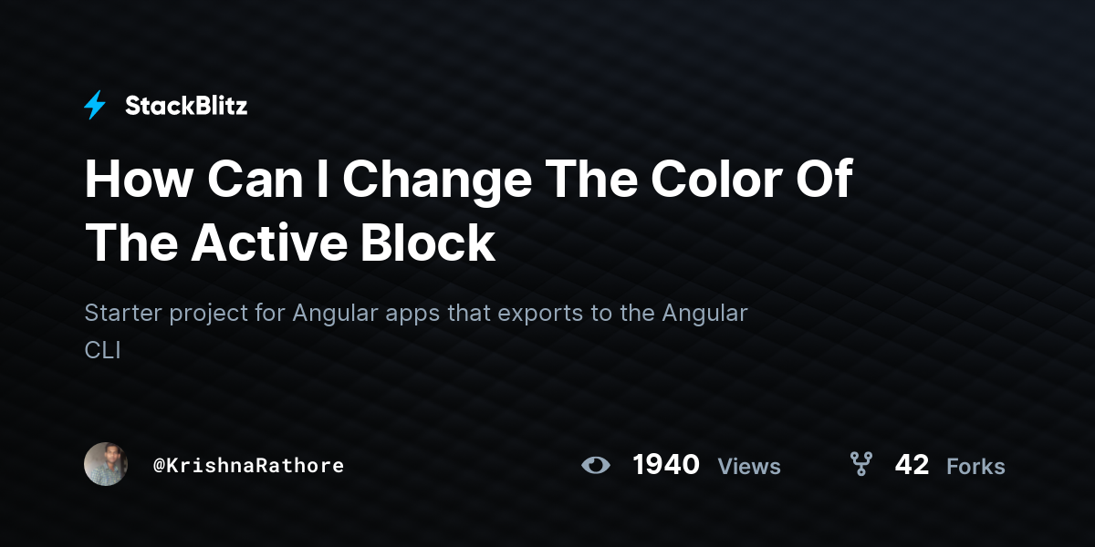 How Can I Change The Color Of The Active Block - StackBlitz