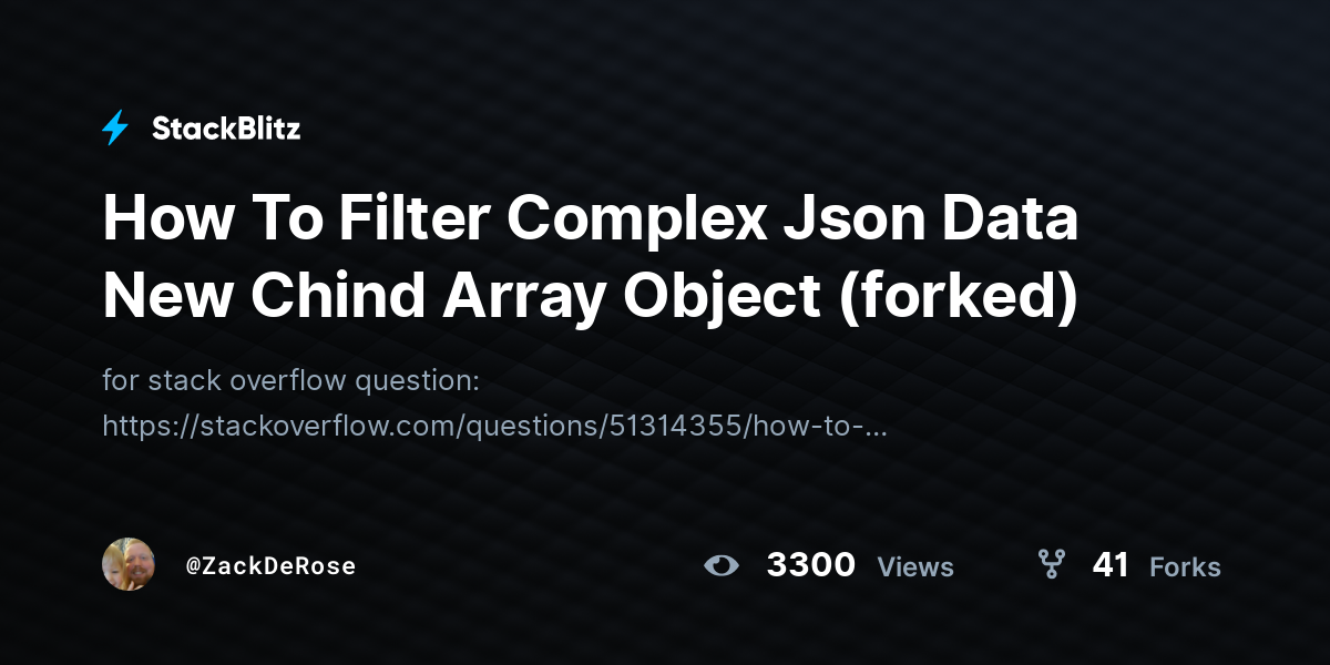 How To Filter Complex Json Data New Chind Array Object (forked ...