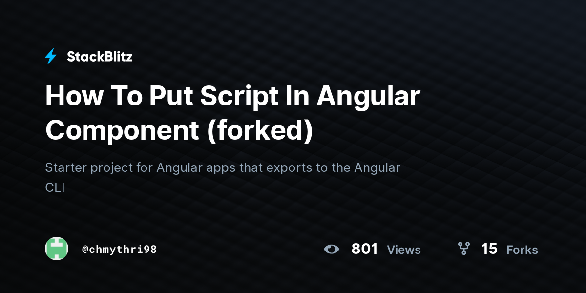 How To Put Script In Angular Component (forked) - StackBlitz