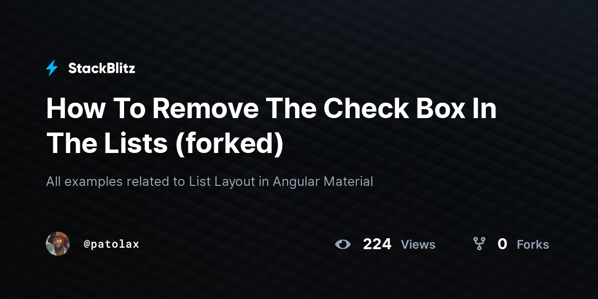 How To Remove The Check Box In The Lists (forked) - StackBlitz