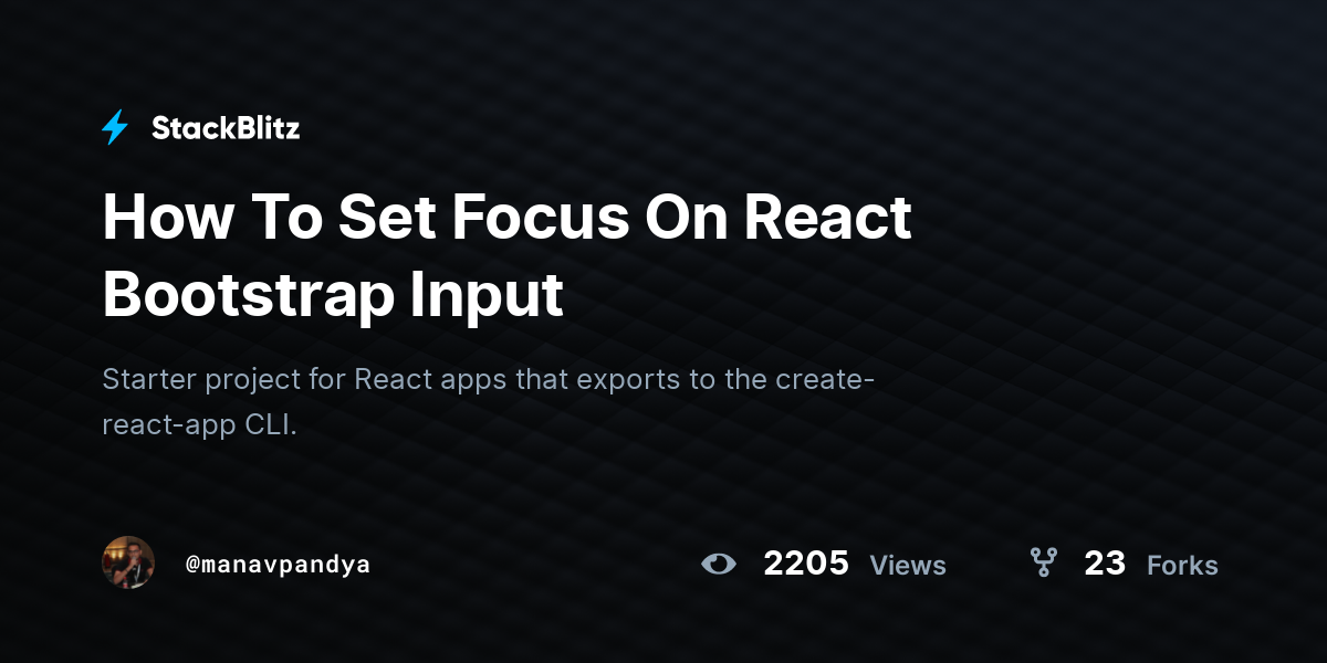 How To Set Focus On React Bootstrap Input StackBlitz