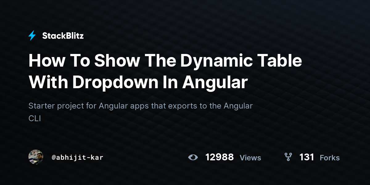 How To Show The Dynamic Table With Dropdown In Angular StackBlitz