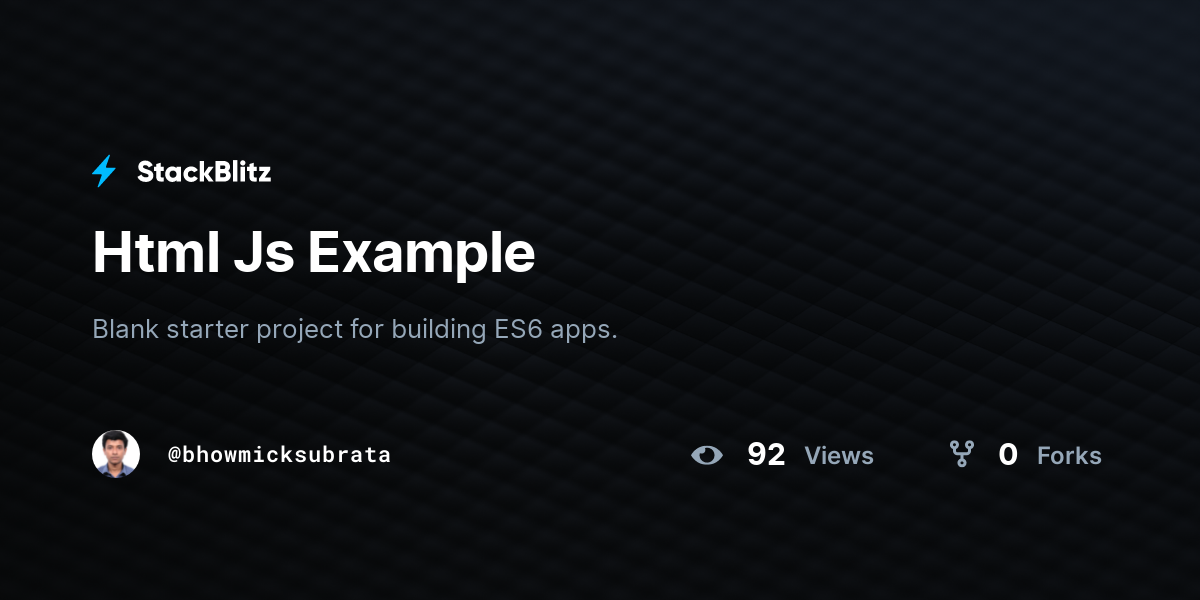 Html Js Example - StackBlitz