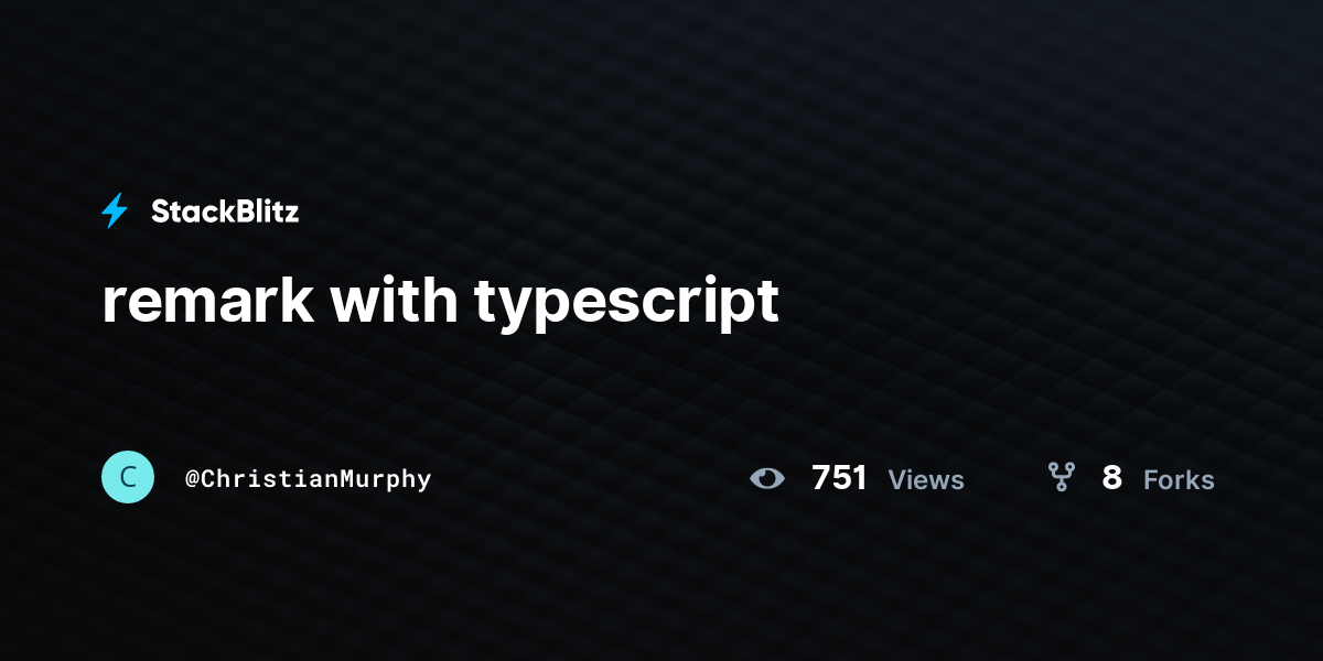 remark with typescript - StackBlitz
