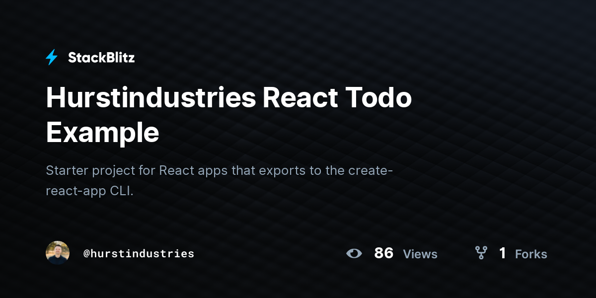 Hurstindustries React Todo Example - StackBlitz