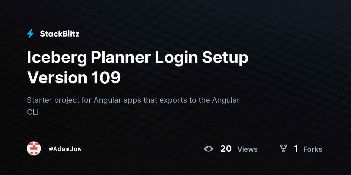 Iceberg Planner Login Setup Version 109 - StackBlitz