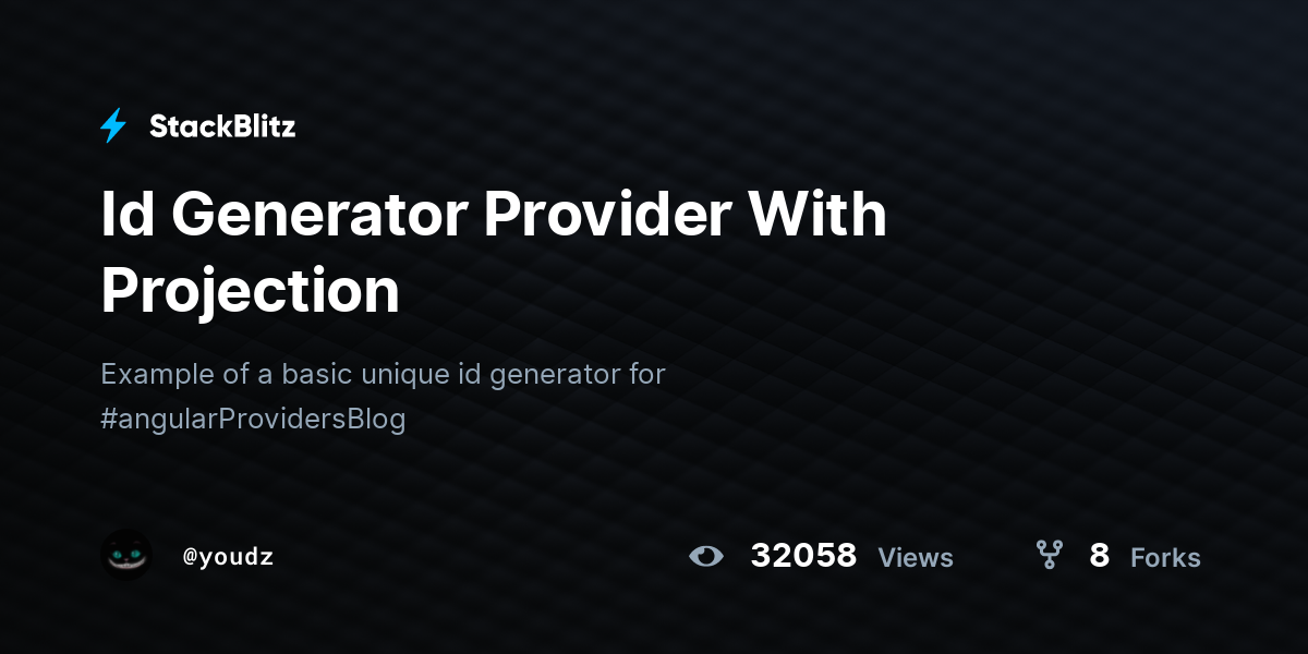 Id Generator Provider With Projection - StackBlitz