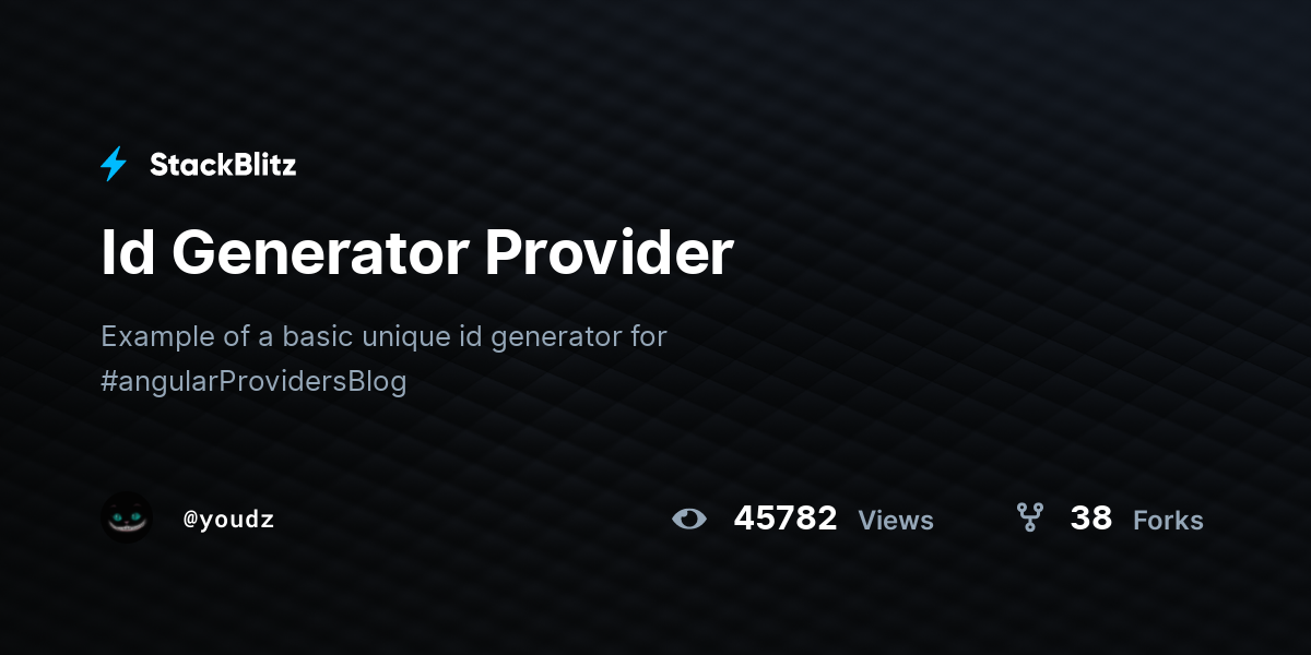 Id Generator Provider - StackBlitz