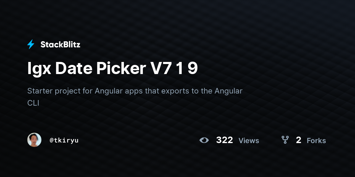 Igx Date Picker V7 1 9 - StackBlitz