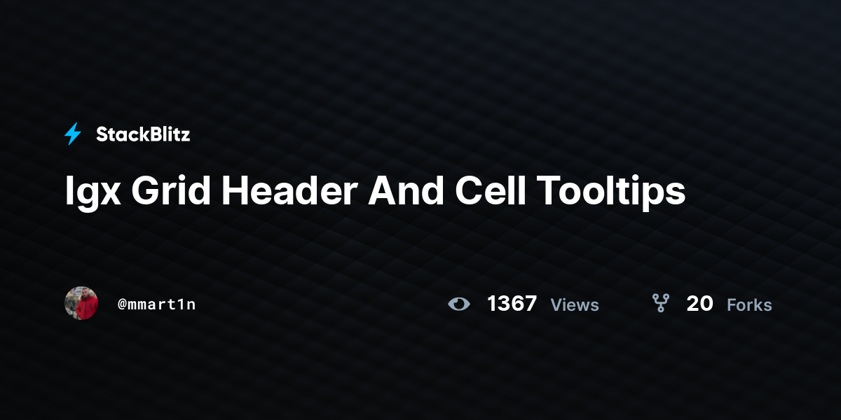 Igx Grid Header And Cell Tooltips - StackBlitz