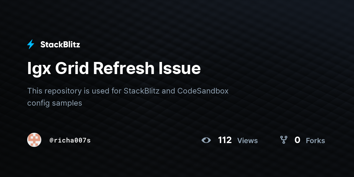 Igx Grid Refresh Issue - StackBlitz