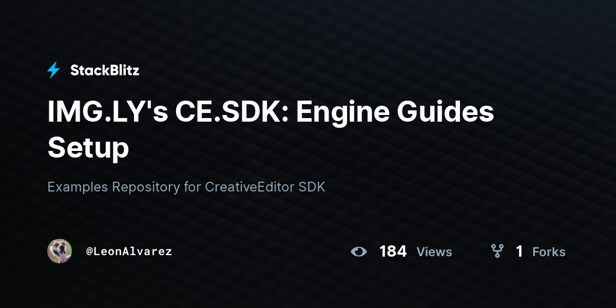 IMG.LY's CE.SDK: Engine Guides Setup - StackBlitz