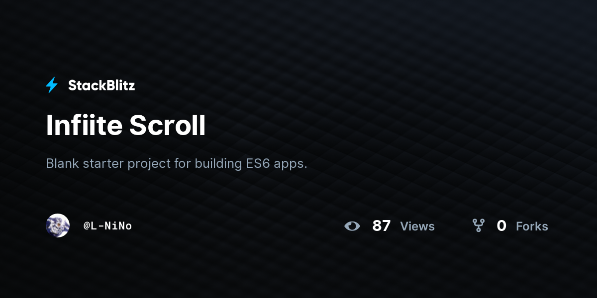 Infiite Scroll - StackBlitz