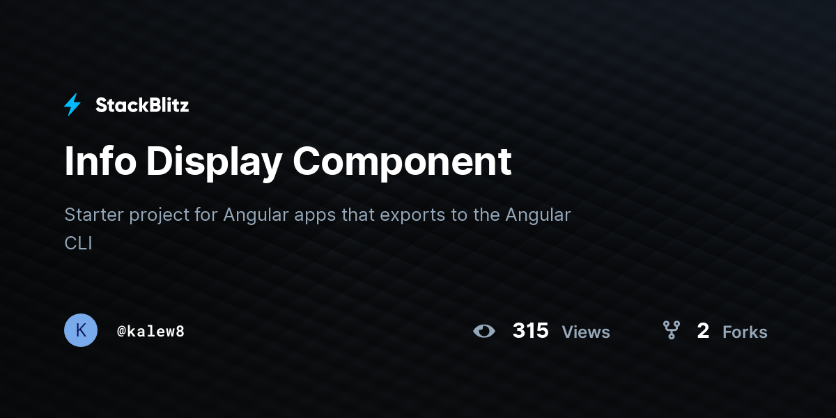 Info Display Component - StackBlitz