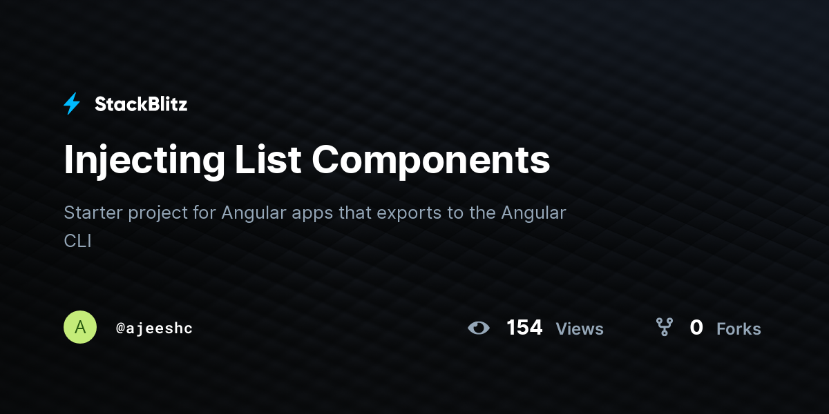 Injecting List Components - StackBlitz