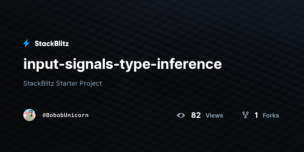 input-signals-type-inference - StackBlitz