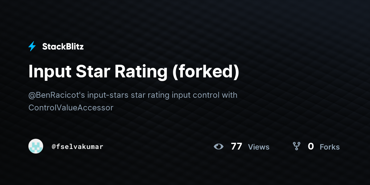 Input Star Rating (forked) - StackBlitz