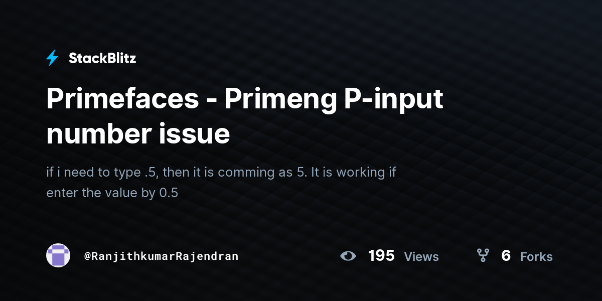 Primefaces - Primeng P-input number issue - StackBlitz