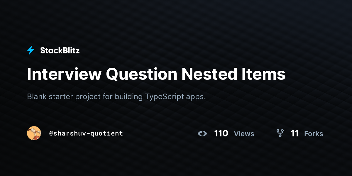 Interview Question Nested Items - StackBlitz