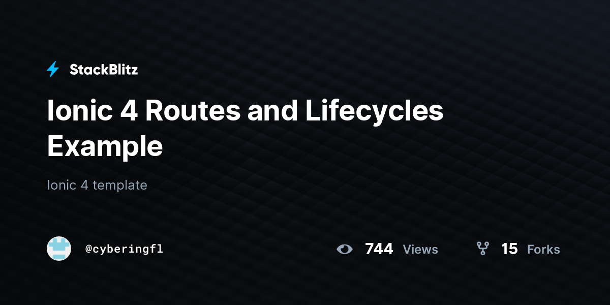 Ionic 4 Routes and Lifecycles Example - StackBlitz