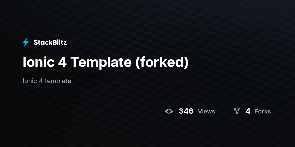 Ionic 4 Template (forked) - StackBlitz