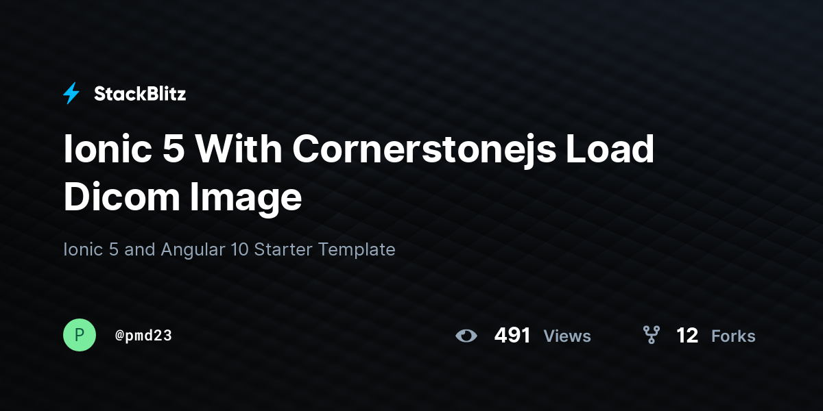 Ionic 5 With Cornerstonejs Load Dicom Image - StackBlitz