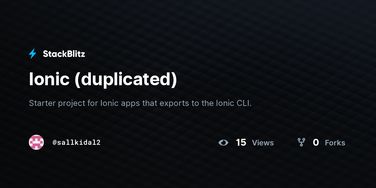 Ionic (duplicated) - StackBlitz