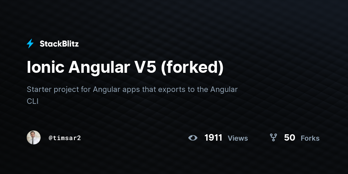 Ionic Angular V5 (forked) - StackBlitz