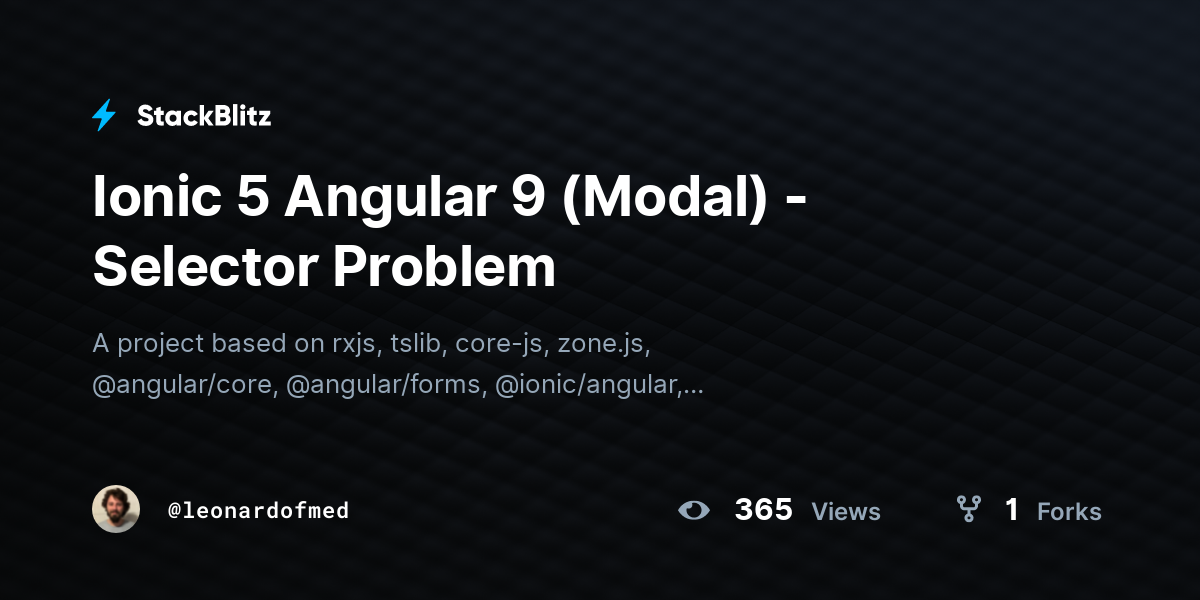 Ionic 5 Angular 9 (Modal) - Selector Problem - StackBlitz