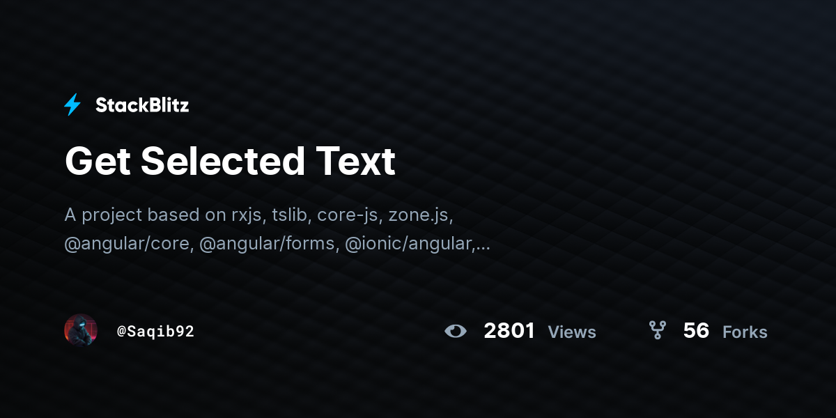 Get Selected Text - StackBlitz