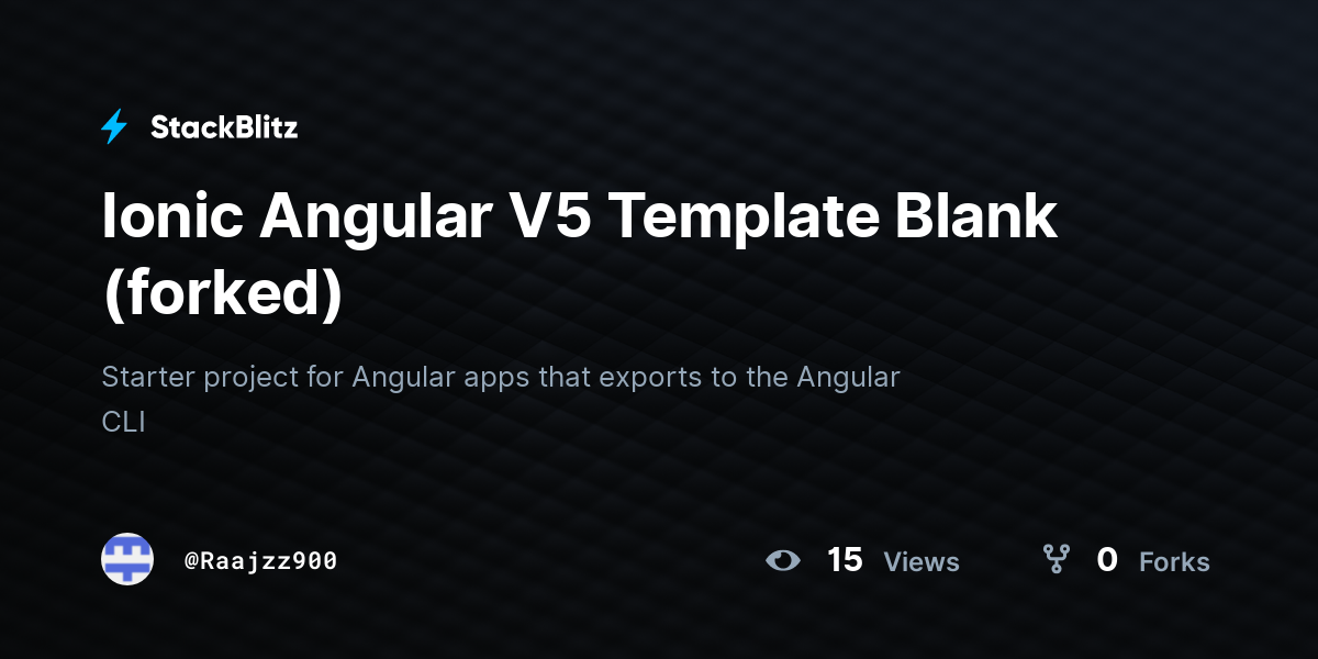 Ionic Angular V5 Template Blank (forked) - StackBlitz