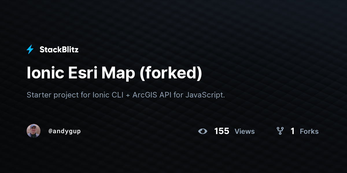 Ionic Esri Map (forked) - StackBlitz