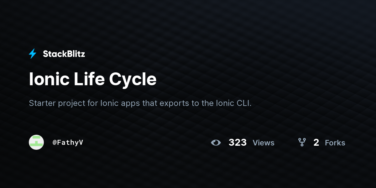 Ionic Life Cycle - StackBlitz
