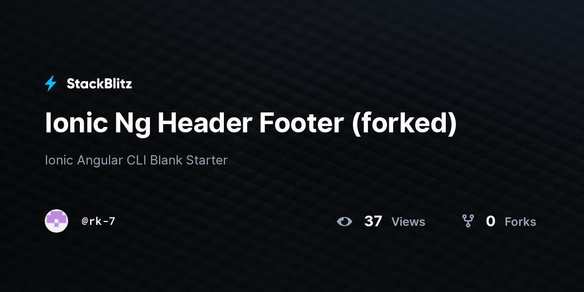 Ionic Ng Header Footer (forked) - StackBlitz