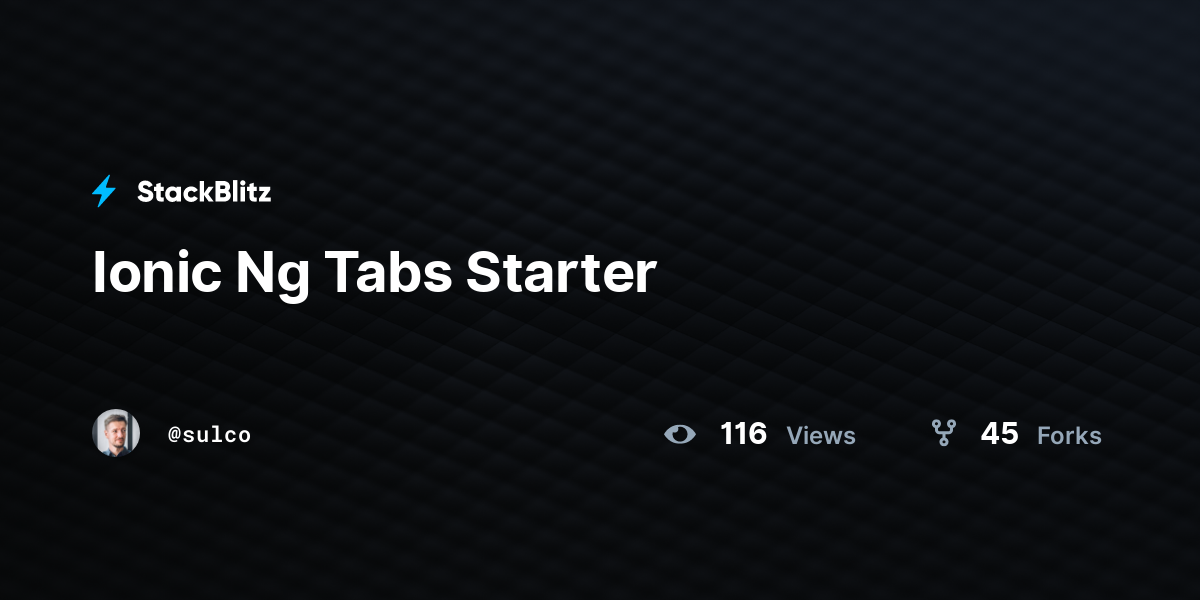 Ionic Ng Tabs Starter - StackBlitz