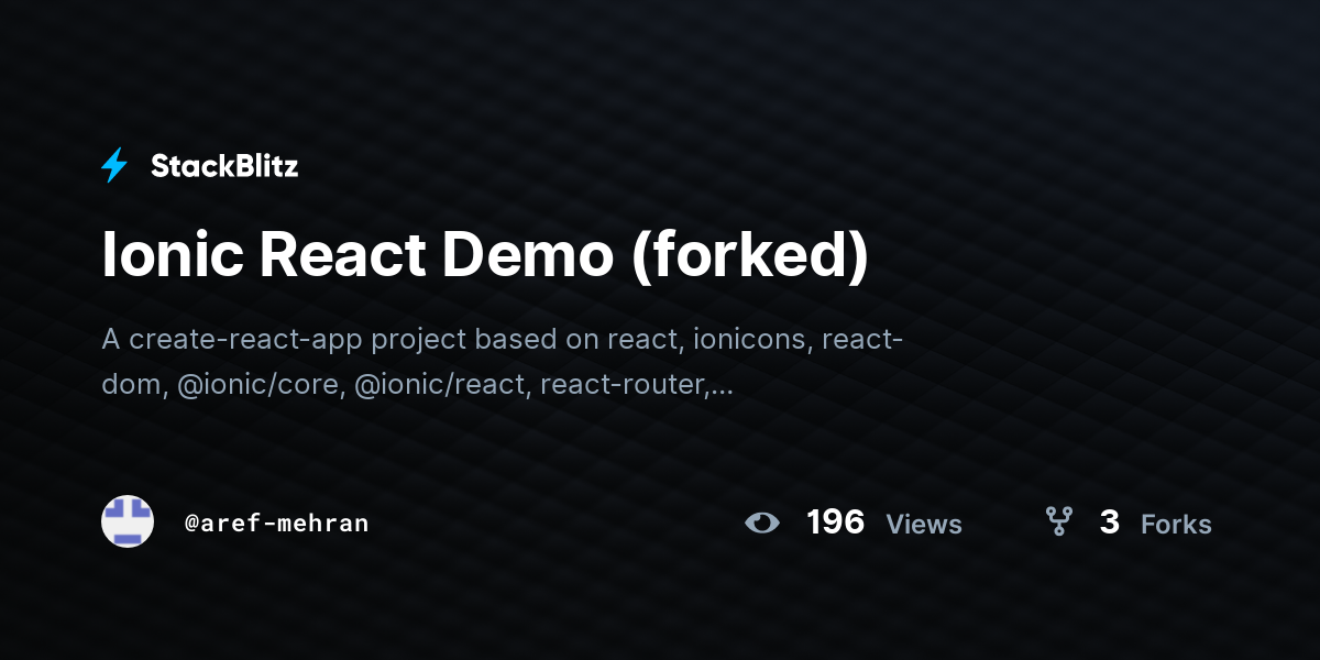 Ionic React Demo (forked) - StackBlitz