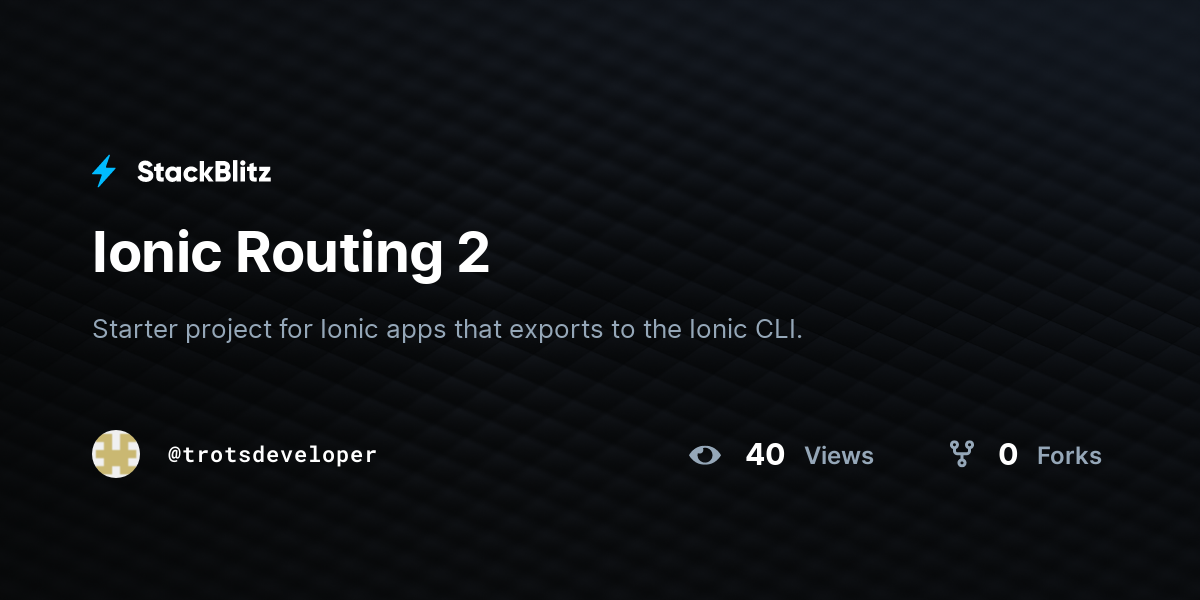 Ionic Routing 2 - StackBlitz