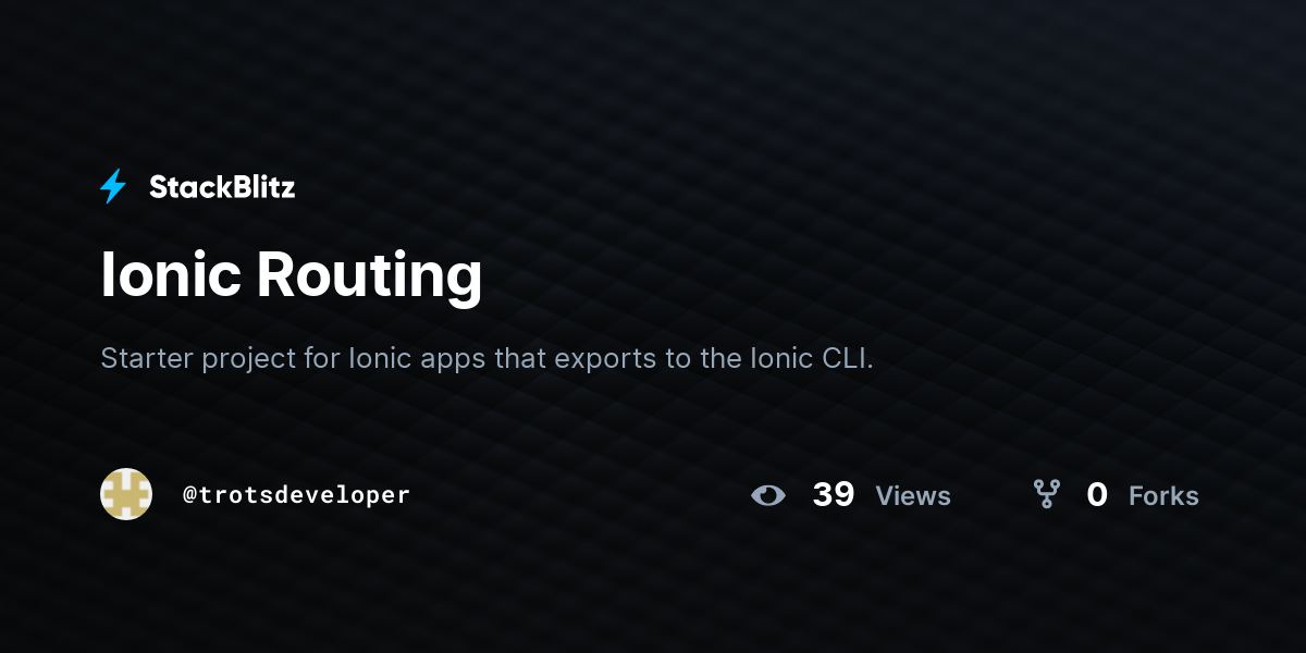 Ionic Routing - StackBlitz