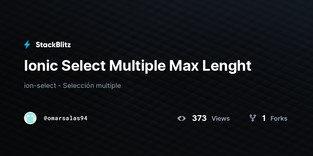 Ionic Select Multiple Max Lenght - StackBlitz